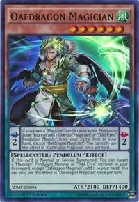 Oafdragon Magician — Master of Pendulum Structure Deck