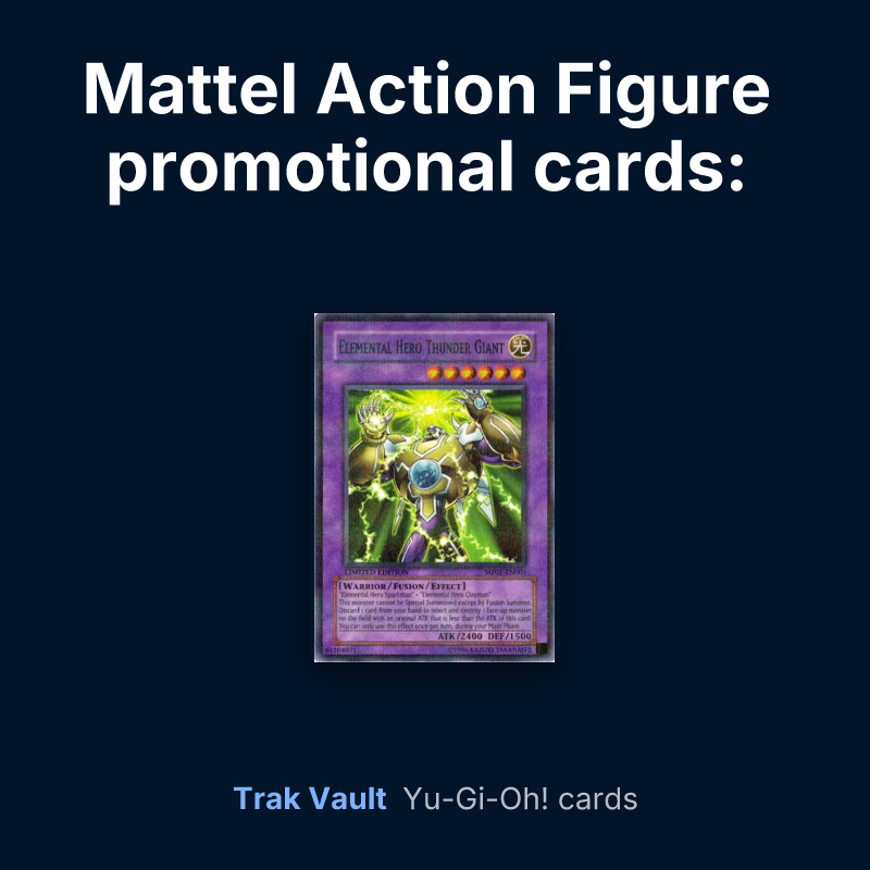 Mattel Action Figure promotional cards: Series 1 Yu-Gi-Oh! cards: Elemental HERO Thunder Giant