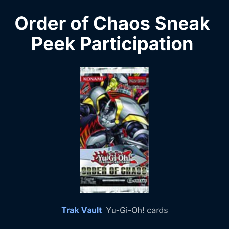 Order of Chaos Sneak Peek Participation Card — Yu-Gi-Oh! card list