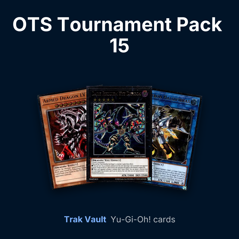 OTS Tournament Pack 15 Yu-Gi-Oh! cards: Armed Dragon LV10, Dark Requiem Xyz Dragon and Crystron Halqifibrax
