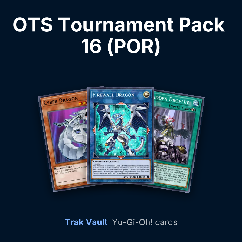 OTS Tournament Pack 16 (POR) Yu-Gi-Oh! cards: Cyber Dragon, Firewall Dragon and Forbidden Droplet