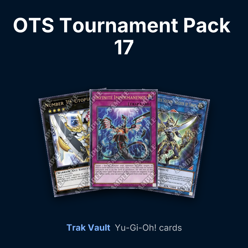 OTS Tournament Pack 17 Yu-Gi-Oh! cards: Number 39: Utopia, Infinite Impermanence and Black Luster Soldier - Soldier of Chaos
