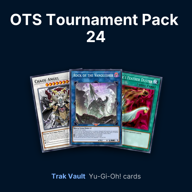 OTS Tournament Pack 24 Yu-Gi-Oh! cards: Chaos Angel, Rock of the Vanquisher and Harpie's Feather Duster