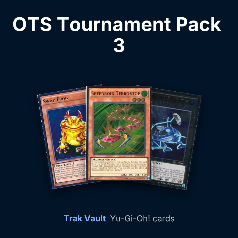 OTS Tournament Pack 3 Yu-Gi-Oh! cards: Swap Frog, Speedroid Terrortop and Super Quantal Mech Beast Grampulse