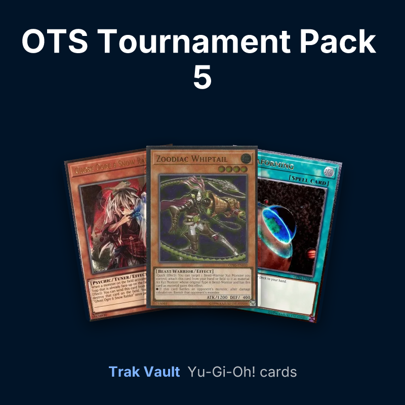 OTS Tournament Pack 5 Yu-Gi-Oh! cards: Ghost Ogre & Snow Rabbit, Zoodiac Whiptail and Terraforming