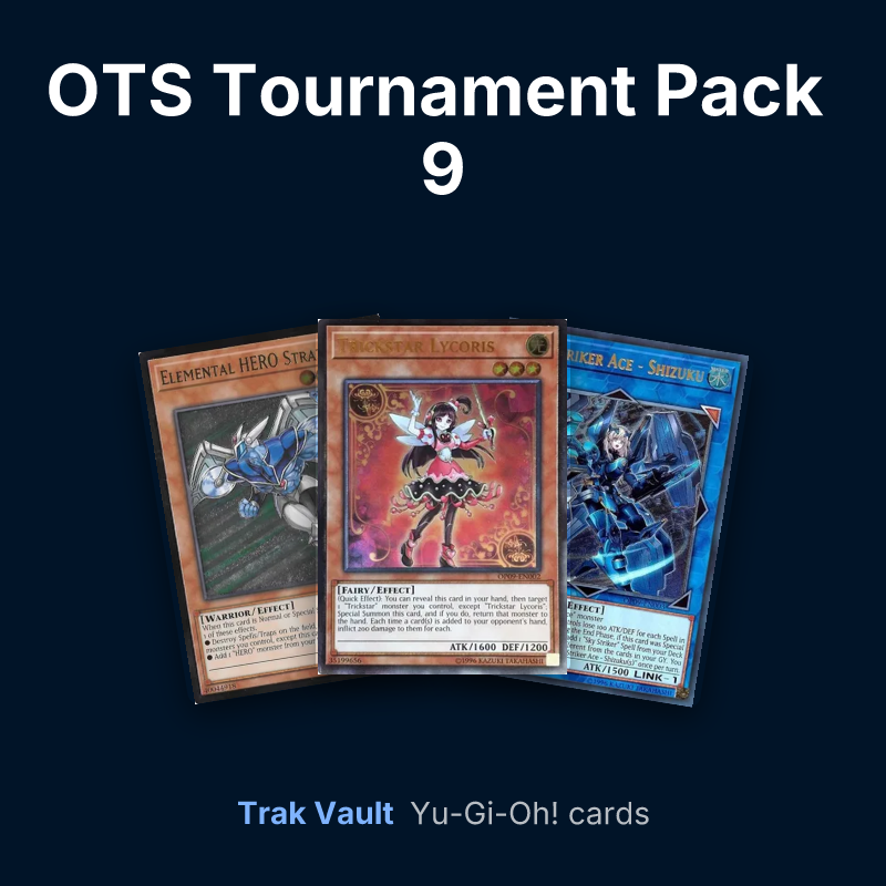 OTS Tournament Pack 9 Yu-Gi-Oh! cards: Elemental HERO Stratos, Trickstar Lycoris and Sky Striker Ace - Shizuku