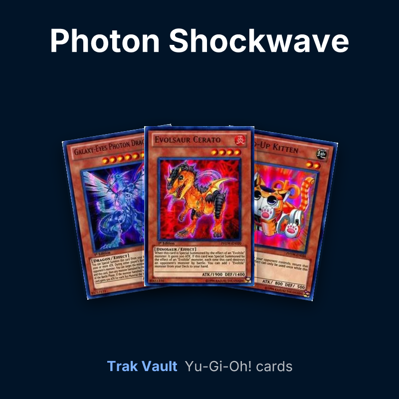Photon Shockwave Yu-Gi-Oh! cards: Galaxy-Eyes Photon Dragon, Evolsaur Cerato and Wind-Up Kitten