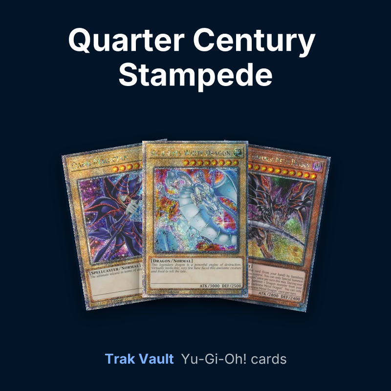 Quarter Century Stampede Yu-Gi-Oh! cards: Dark Magician, Blue-Eyes White Dragon and Red-Eyes Darkness Metal Dragon