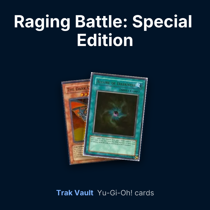 Raging Battle: Special Edition Yu-Gi-Oh! cards: The Dark Creator and Allure of Darkness