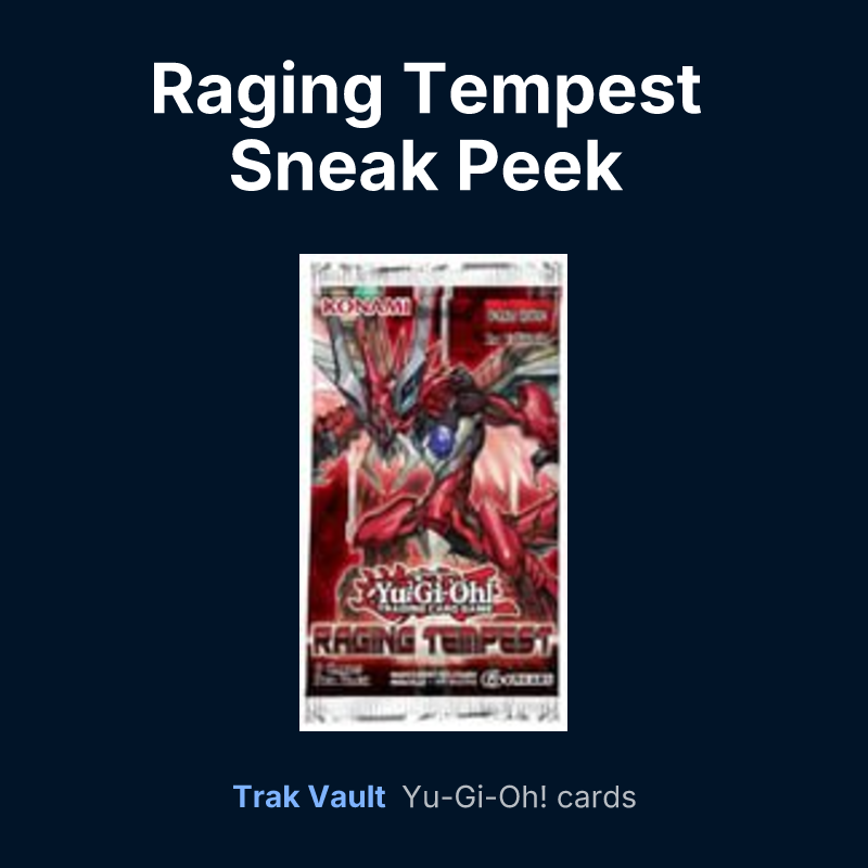 Raging Tempest Sneak Peek Participation Card — Yu-Gi-Oh! card list