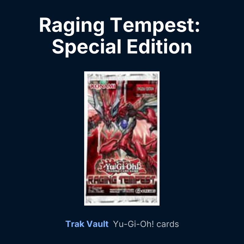 Raging Tempest: Special Edition — Yu-Gi-Oh! card list