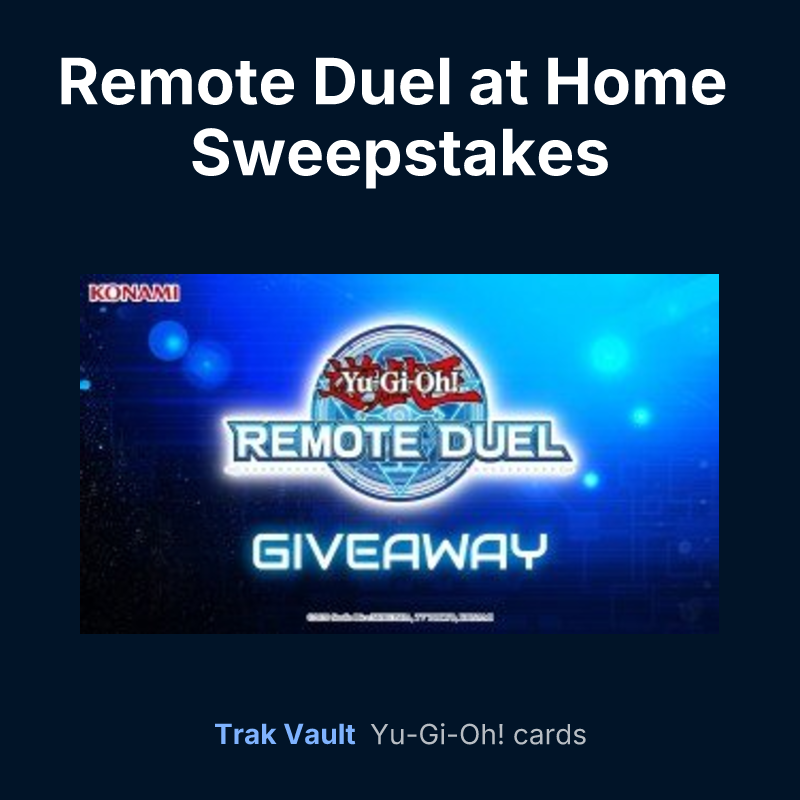 Remote Duel at Home Sweepstakes — Yu-Gi-Oh! card list