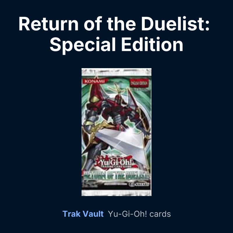 Return of the Duelist: Special Edition — Yu-Gi-Oh! card list