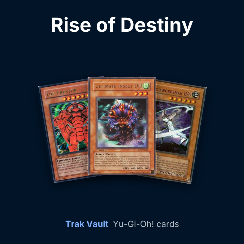 Rise of Destiny Yu-Gi-Oh! cards: The Creator, Ultimate Insect LV3 and Mystic Swordsman LV6