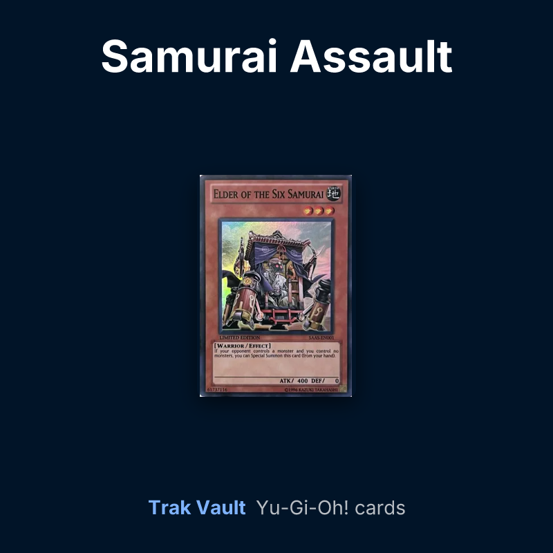 Samurai Assault Yu-Gi-Oh! cards: Elder of the Six Samurai