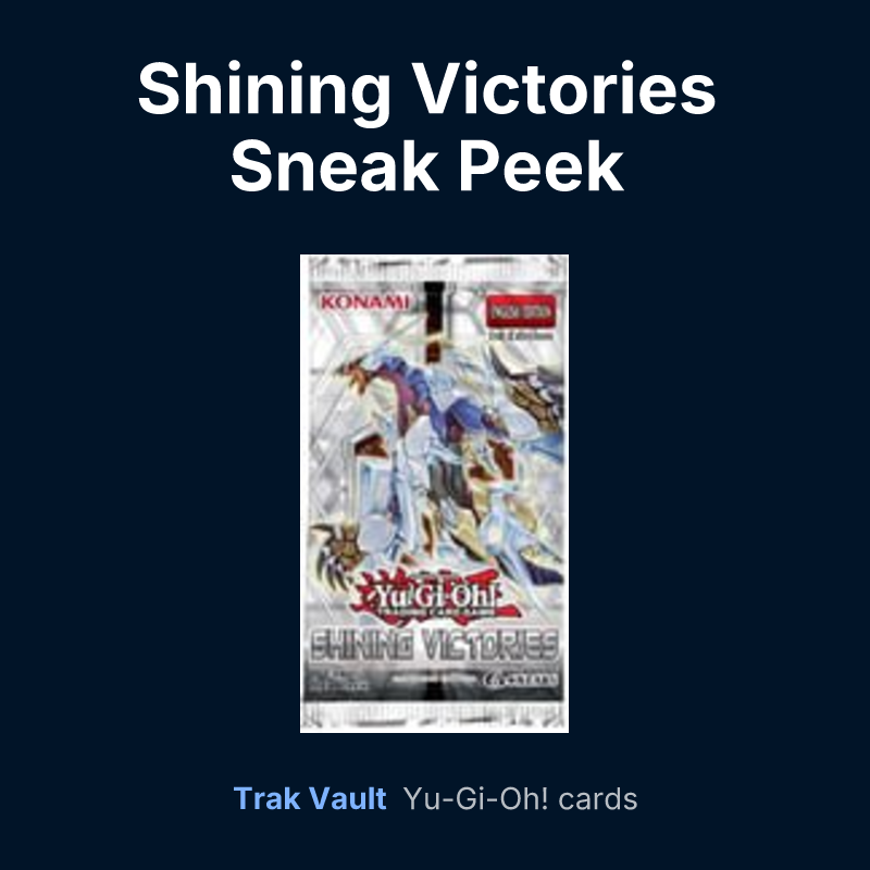 Shining Victories Sneak Peek Participation Card — Yu-Gi-Oh! card list