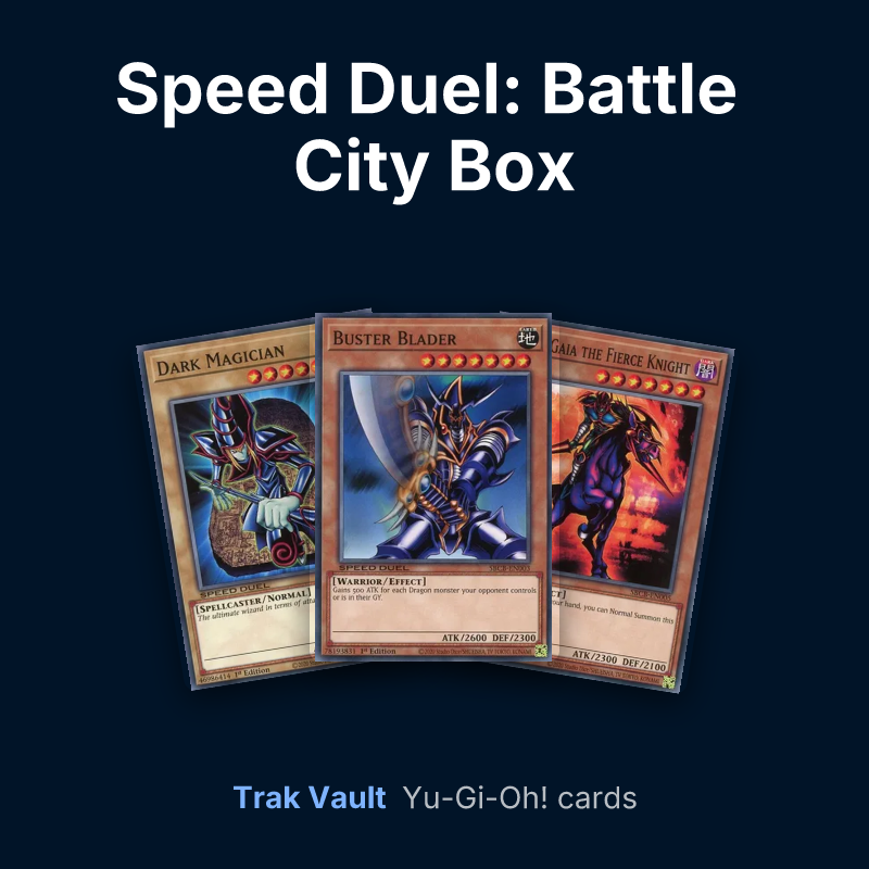 Speed Duel: Battle City Box Yu-Gi-Oh! cards: Dark Magician, Buster Blader and Swift Gaia the Fierce Knight