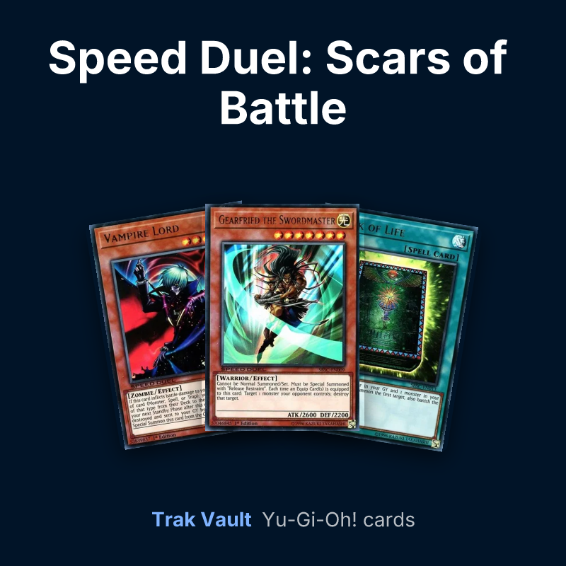 Speed Duel: Scars of Battle Yu-Gi-Oh! cards: Vampire Lord, Gearfried the Swordmaster and Book of Life