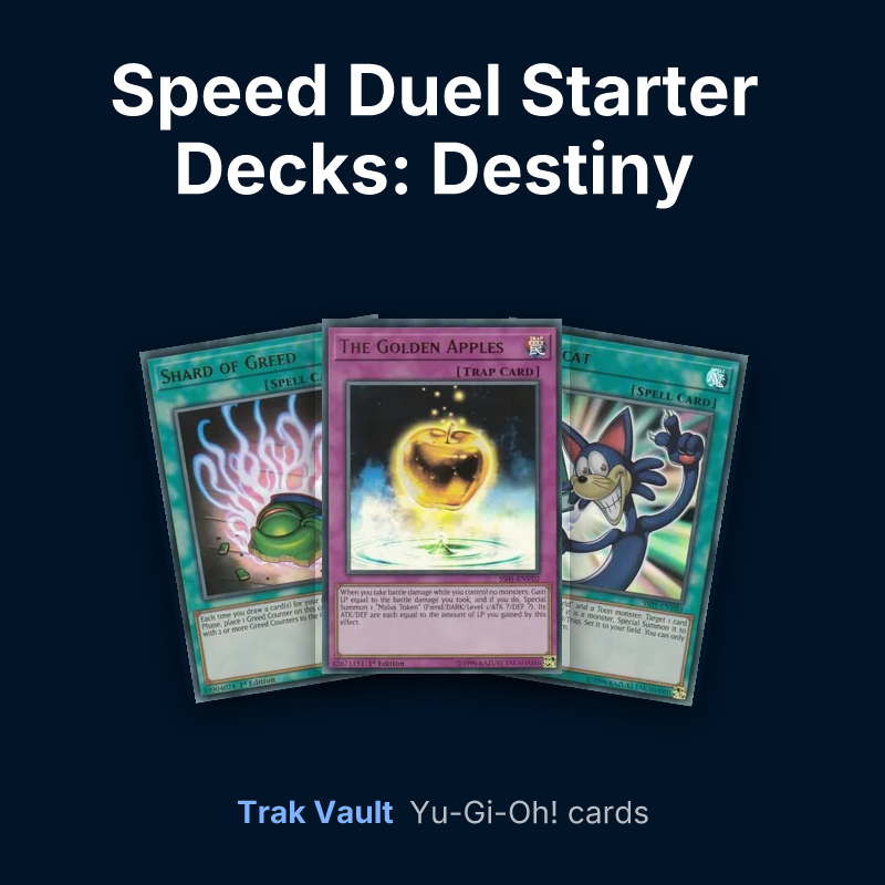Speed Duel Starter Decks: Destiny Masters Yu-Gi-Oh! cards: Shard of Greed, The Golden Apples and Mimicat