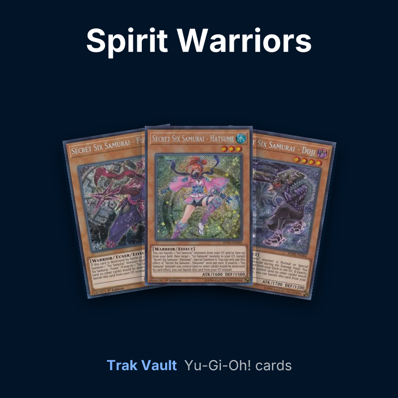 Spirit Warriors Yu-Gi-Oh! cards: Secret Six Samurai - Fuma, Secret Six Samurai - Hatsume and Secret Six Samurai - Doji