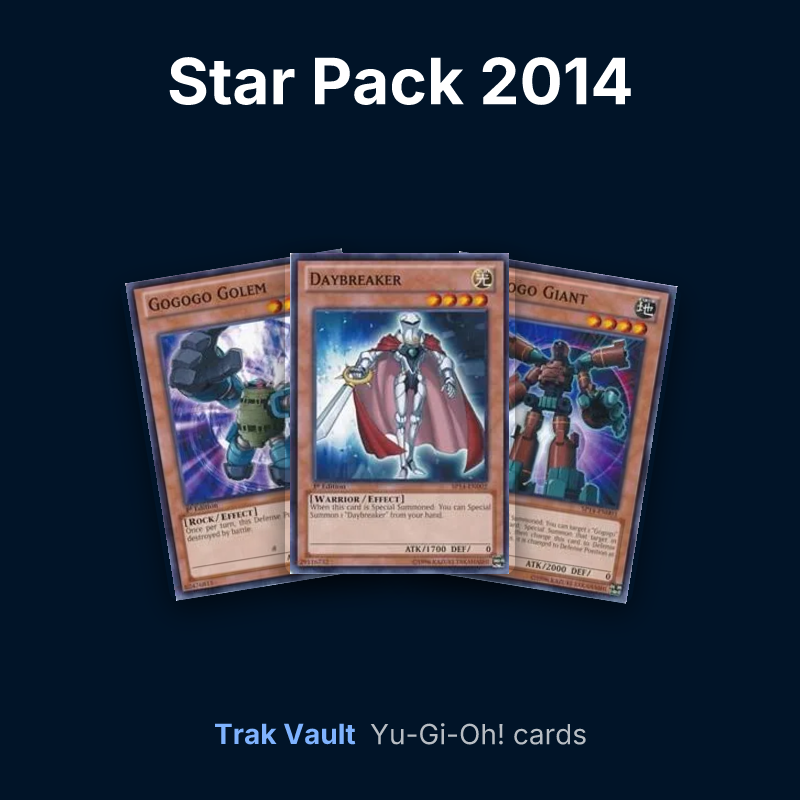 Star Pack 2014 Yu-Gi-Oh! cards: Gogogo Golem, Daybreaker and Gogogo Giant