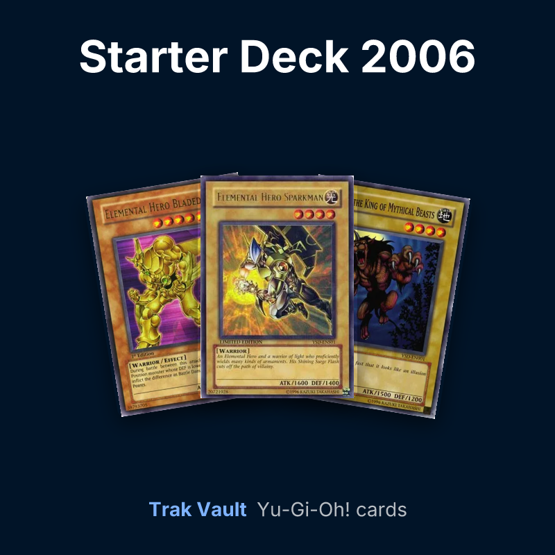 Starter Deck 2006 Yu-Gi-Oh! cards: Elemental HERO Bladedge, Elemental HERO Sparkman and Gazelle the King of Mythical Beasts