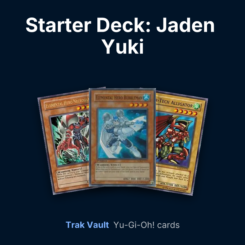 Starter Deck: Jaden Yuki Yu-Gi-Oh! cards: Elemental HERO Necroshade, Elemental HERO Bubbleman and Cyber-Tech Alligator