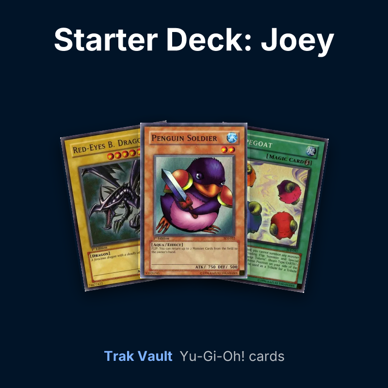 Starter Deck: Joey Yu-Gi-Oh! cards: Red-Eyes Black Dragon, Penguin Soldier and Scapegoat