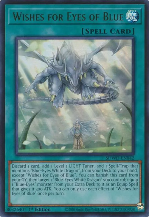 Wishes for Eyes of Blue — Structure Deck: Blue-Eyes White Destiny