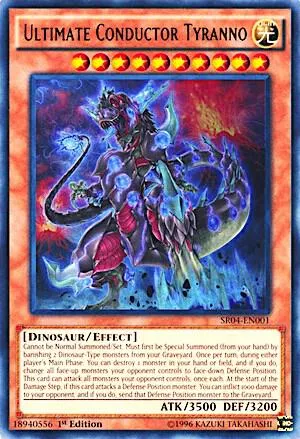 Ultimate Conductor Tyranno — Structure Deck: Dinosmasher's Fury 