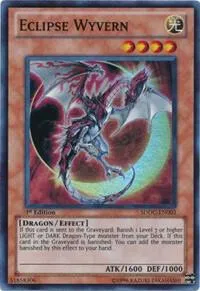 Eclipse Wyvern — Structure Deck: Dragons Collide