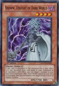 Snoww, Unlight of Dark World — Structure Deck: Gates of the Underworld