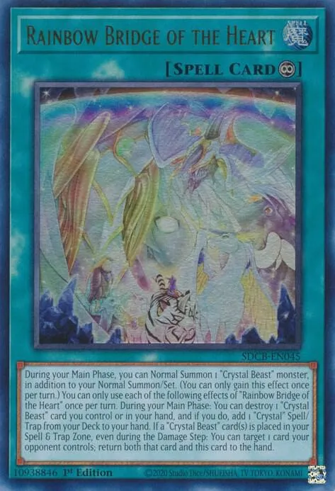 Rainbow Bridge of the Heart — Structure Deck: Legend of the Crystal Beasts