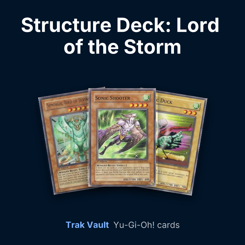 Structure Deck: Lord of the Storm Yu-Gi-Oh! cards: Simorgh, Bird of Divinity, Sonic Shooter and Sonic Duck