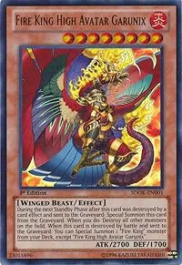 Fire King High Avatar Garunix — Structure Deck: Onslaught of the Fire Kings