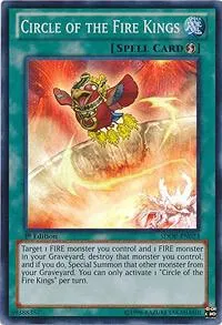 Circle of the Fire Kings — Structure Deck: Onslaught of the Fire Kings