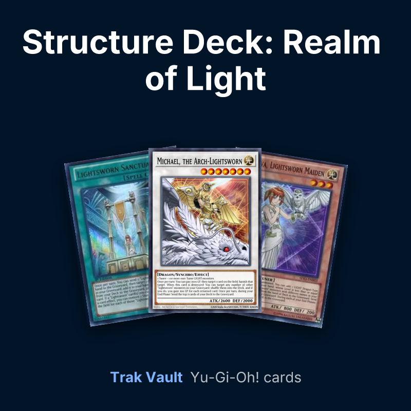 Structure Deck: Realm of Light Yu-Gi-Oh! cards: Lightsworn Sanctuary, Michael, the Arch-Lightsworn and Minerva, Lightsworn Maiden