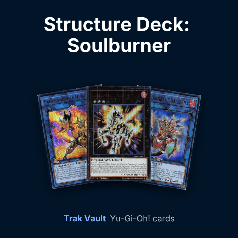 Structure Deck: Soulburner Yu-Gi-Oh! cards: Salamangreat Heatleo, Salamangreat Miragestallio and Salamangreat Balelynx