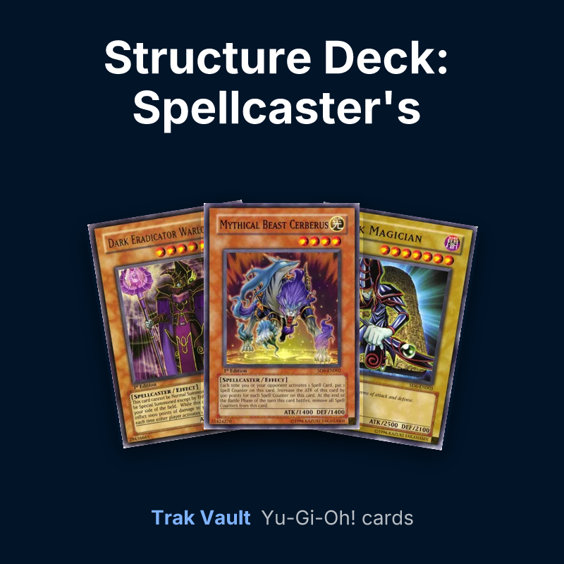 Structure Deck: Spellcaster's Judgment Yu-Gi-Oh! cards: Dark Eradicator Warlock, Mythical Beast Cerberus and Dark Magician