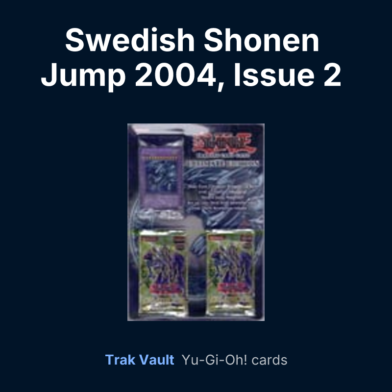 Swedish Shonen Jump 2004, Issue 2 promotional card — Yu-Gi-Oh! card list
