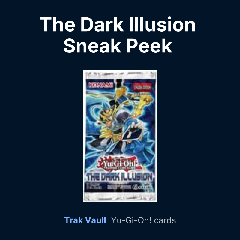 The Dark Illusion Sneak Peek Participation Card — Yu-Gi-Oh! card list