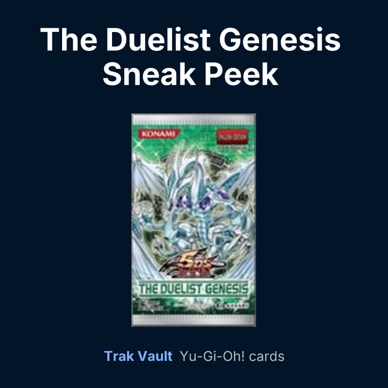 The Duelist Genesis Sneak Peek Participation Card — Yu-Gi-Oh! card list