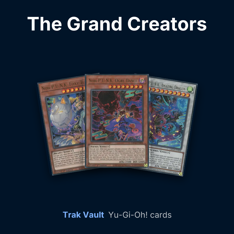 The Grand Creators Yu-Gi-Oh! cards: Noh-P.U.N.K. Foxy Tune, Noh-P.U.N.K. Ogre Dance and Ukiyoe-P.U.N.K. Amazing Dragon