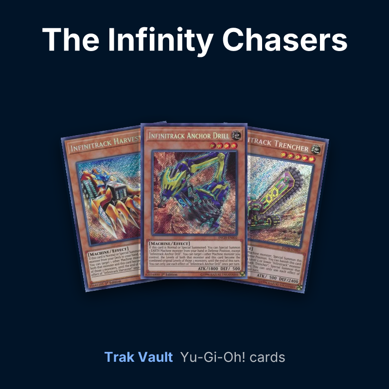 The Infinity Chasers Yu-Gi-Oh! cards: Infinitrack Harvester, Infinitrack Anchor Drill and Infinitrack Trencher