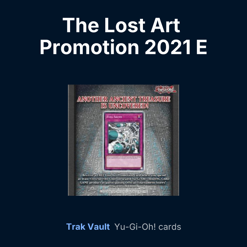 The Lost Art Promotion 2021 E — Yu-Gi-Oh! card list