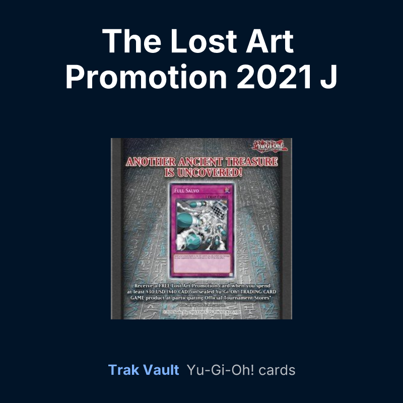The Lost Art Promotion 2021 J — Yu-Gi-Oh! card list
