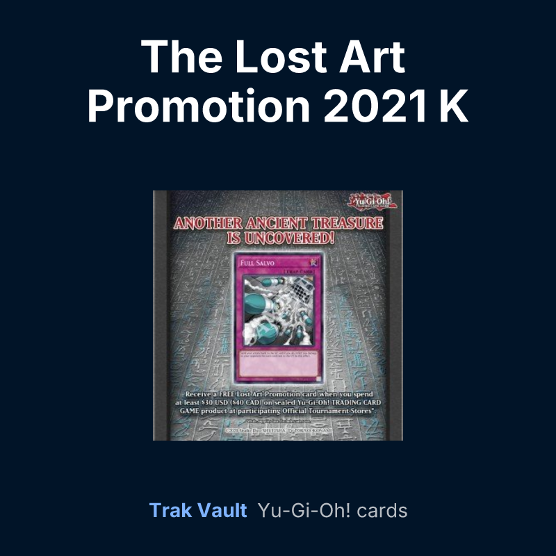 The Lost Art Promotion 2021 K — Yu-Gi-Oh! card list