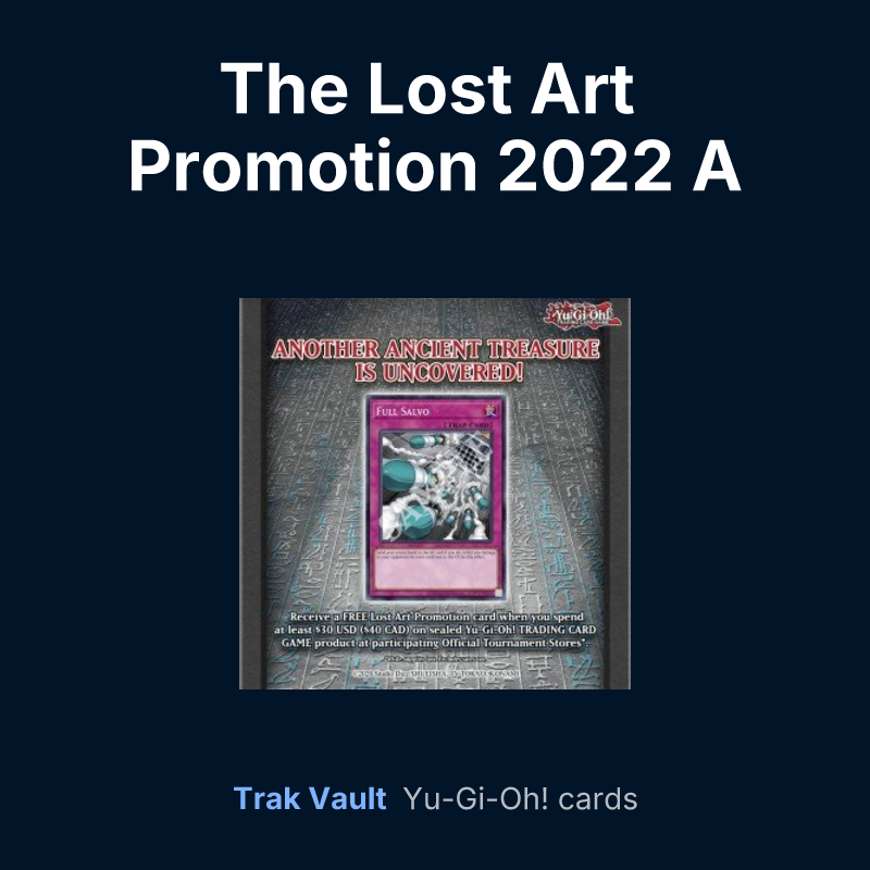 The Lost Art Promotion 2022 A — Yu-Gi-Oh! card list