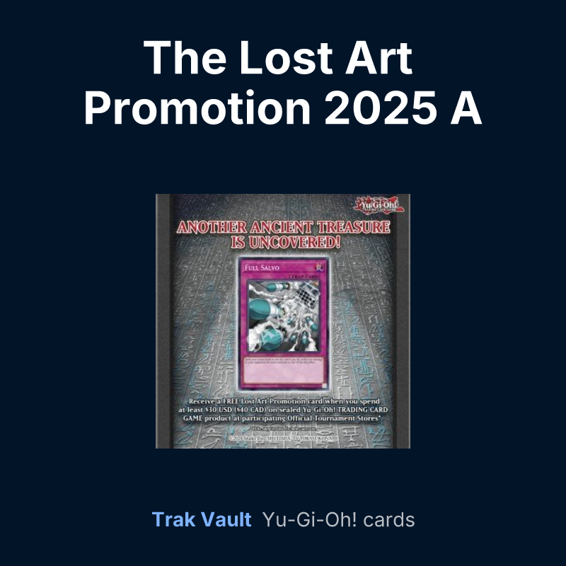 The Lost Art Promotion 2025 A — Yu-Gi-Oh! card list