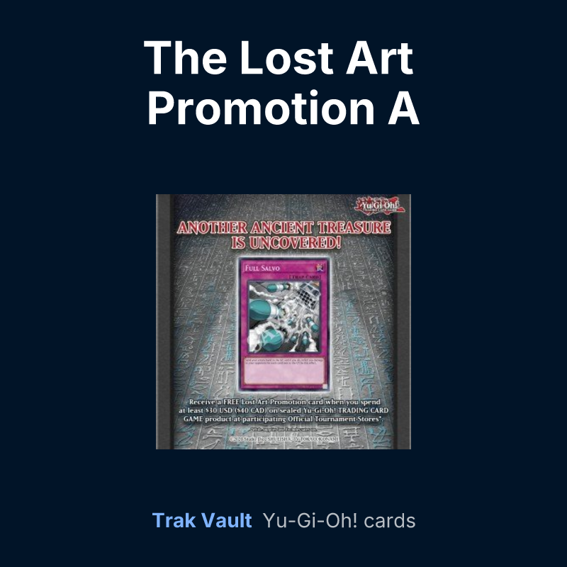 The Lost Art Promotion A — Yu-Gi-Oh! card list
